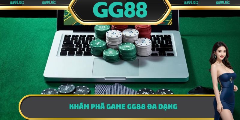 Khám phá game GG88 đa dạng